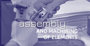 Assembly and machining of elements